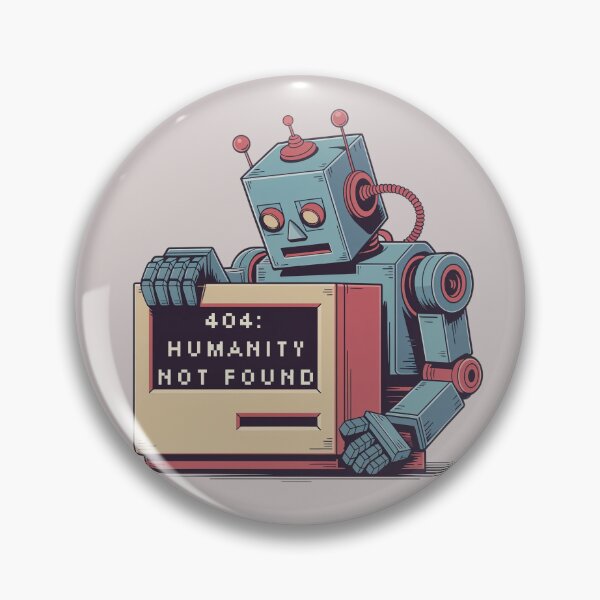 Item preview, Retro Robot “404: Humanity Not Found” Design – Funny Tech Error Message designed and sold by Funthropology.