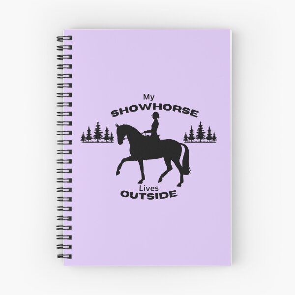 Item preview, My SHOWHORSE Lives Outside - Dressage designed and sold by Windfall-Acres.