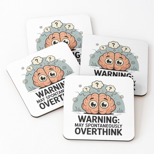 Item preview, Warning May Spontaneously Overthink Cute Brain designed and sold by MonkiFlipp.