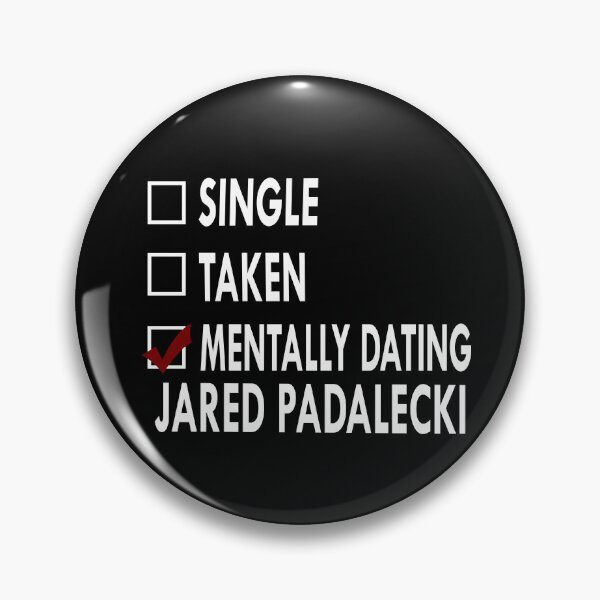 Item preview, Mentally dating Jared Padalecki designed and sold by Sasya.