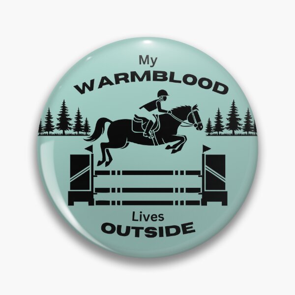 Item preview, My WARMBLOOD Lives Outside - Jumping designed and sold by Windfall-Acres.