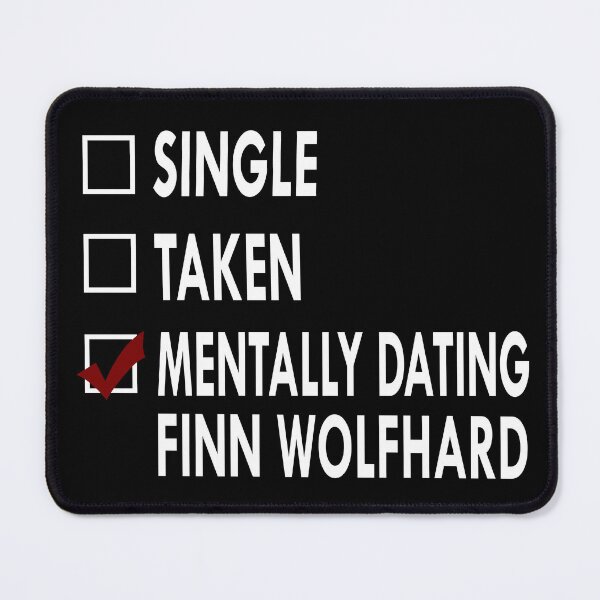 Item preview, Mentally dating Finn Wolfhard designed and sold by Sasya.
