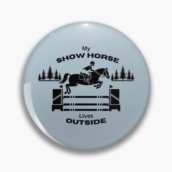 Item preview, My Show Horse Lives Outside - Jumping designed and sold by Windfall-Acres.