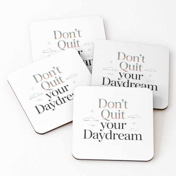 Item preview, DON’T QUIT YOUR DAYDREAM – Modern Typographic Travel Design designed and sold by MarkedArtPrints.