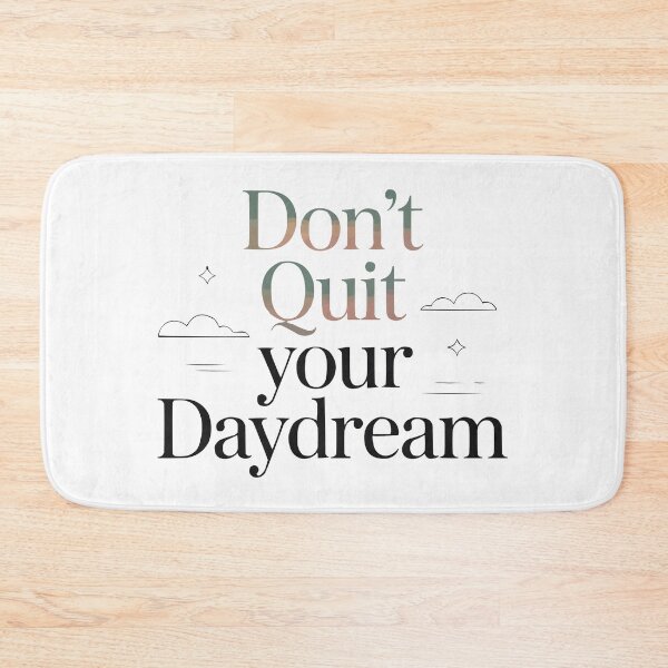 Item preview, DON’T QUIT YOUR DAYDREAM – Modern Typographic Travel Design designed and sold by MarkedArtPrints.