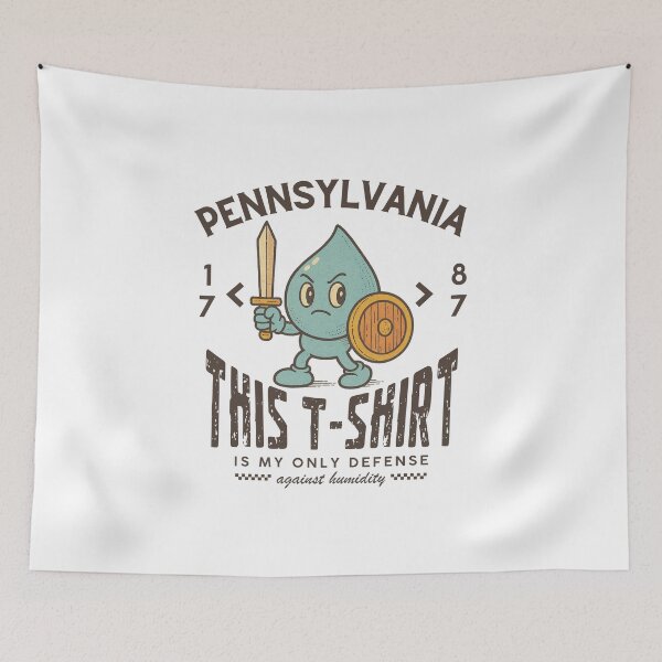 Item preview, Pennsylvania : this t-shirt is my only defense against humidity designed and sold by Peerless-Prime.