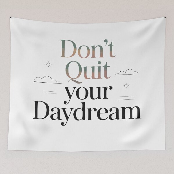 Item preview, DON’T QUIT YOUR DAYDREAM – Modern Typographic Travel Design designed and sold by MarkedArtPrints.