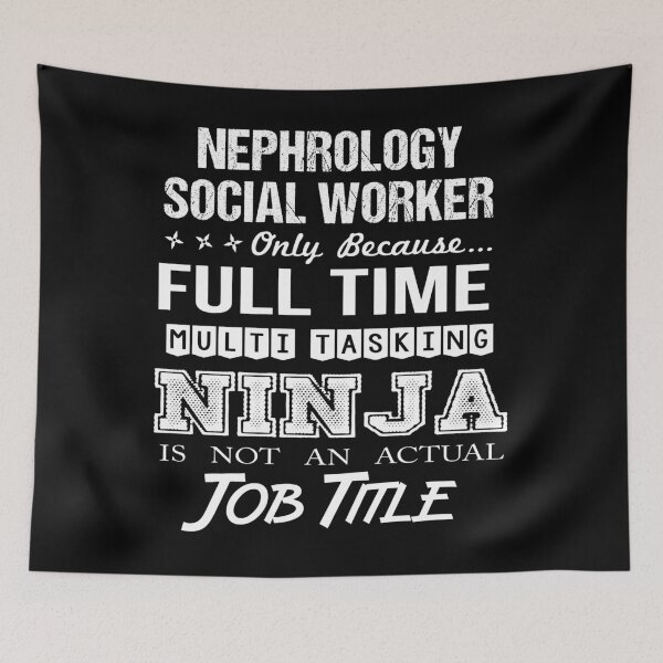 Item preview, Nephrology Social Worker designed and sold by hzibfldecjq42.