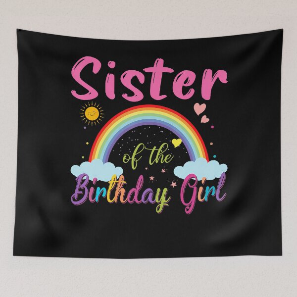 Item preview, Sister Of The Birthday Girl Rainbow Birthday Matching Family designed and sold by TysonLangosh.