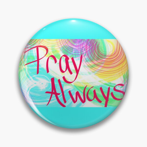 Item preview, Pray Always  designed and sold by Gina Deals Shop.