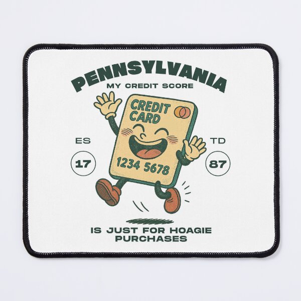 Item preview, Pennsylvania : my credit score is just for hoagie purchases designed and sold by Peerless-Prime.