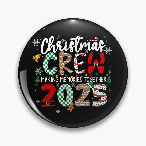 Item preview, Christmas Crew 2025 – Making Memories Together Matching Holiday Group Graphic designed and sold by JoeZigns81.
