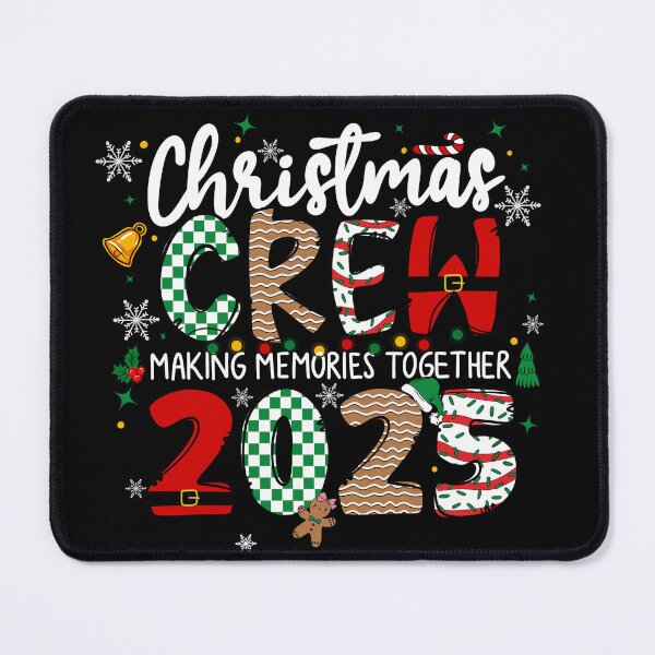 Item preview, Christmas Crew 2025 – Making Memories Together Matching Holiday Group Graphic designed and sold by JoeZigns81.