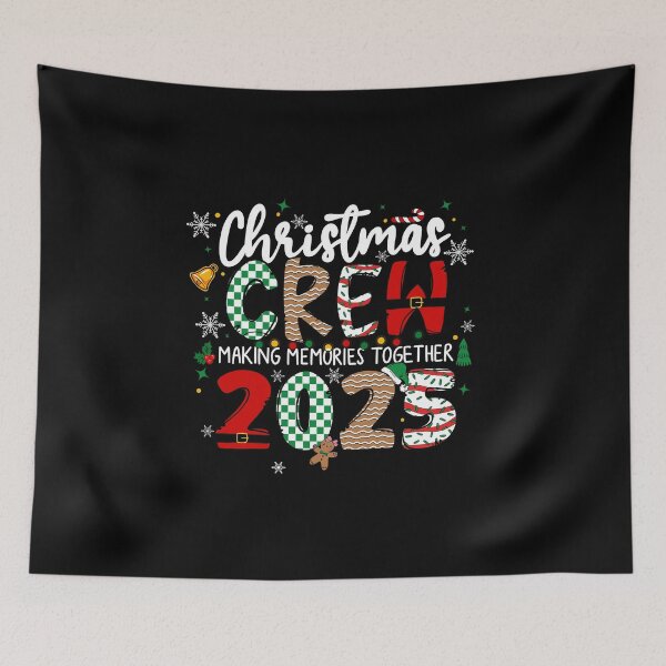 Item preview, Christmas Crew 2025 – Making Memories Together Matching Holiday Group Graphic designed and sold by JoeZigns81.