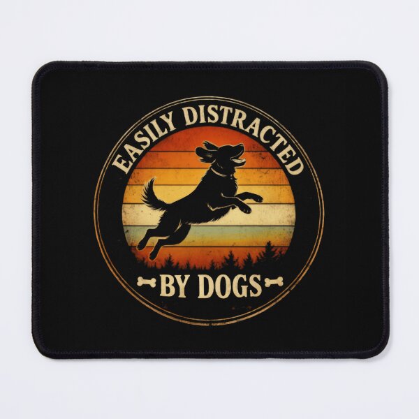 Item preview, Easily Distracted By Dogs Watch Every Passing Dog designed and sold by SkeletonsDanger.