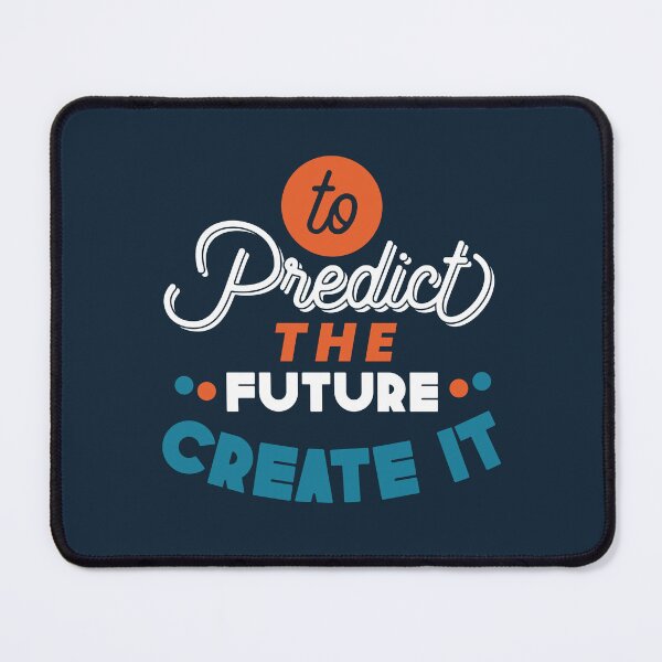 Item preview, To Predict The Future, Create It | Visionary Action, Entrepreneurship & Self-Mastery Quote designed and sold by Maltachi Designs.
