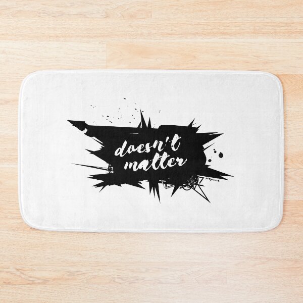 Item preview, Doesn’t Matter – Abstract Ink Splash Typography | by PlayWork designed and sold by PlayWork.