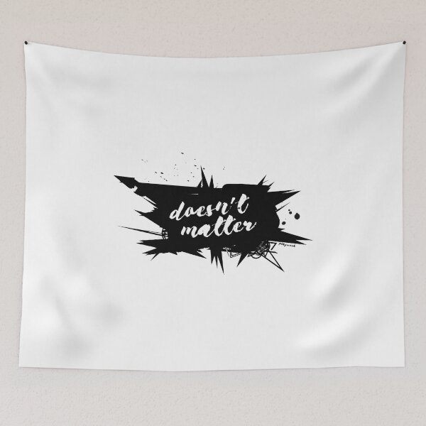 Item preview, Doesn’t Matter – Abstract Ink Splash Typography | by PlayWork designed and sold by PlayWork.
