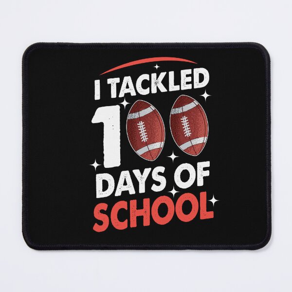 Item preview, 100 Days of School Football I Tackled 100 Days of School designed and sold by SakuraPxl.