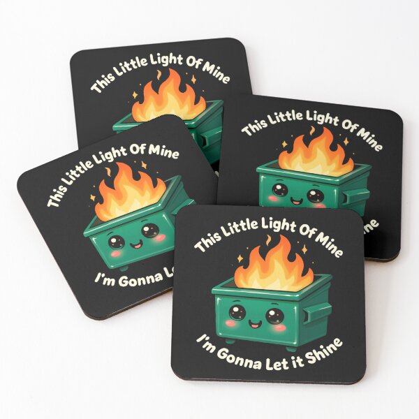 Item preview, This Little Light Of Mine I'm Gonna Let It Shine Dumpster Fire Response Team Gentle Chaos designed and sold by SkeletonsDanger.