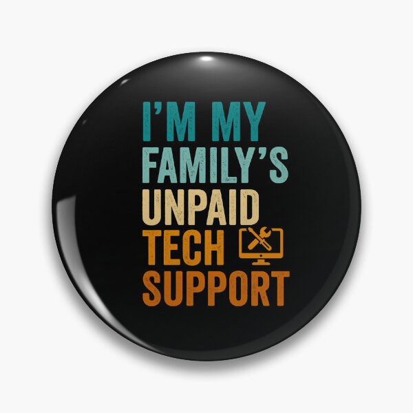 Item preview, I’m My Family’s Unpaid Tech Support – Funny Geek T-Shirt designed and sold by DailyDrivesct.
