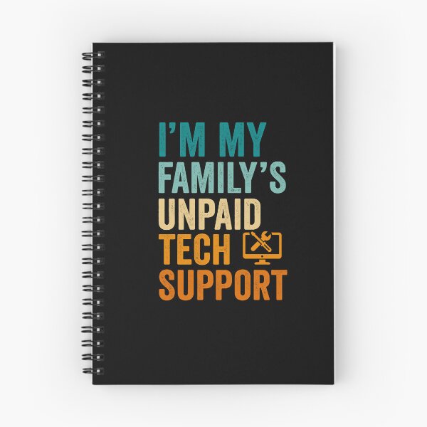 Item preview, I’m My Family’s Unpaid Tech Support – Funny Geek T-Shirt designed and sold by DailyDrivesct.