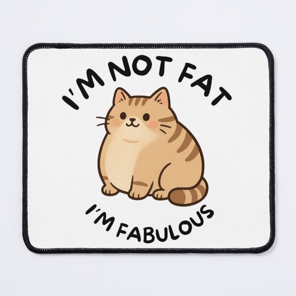 Item preview, I'm Not Fat, I'm Fabulous. designed and sold by BeagleDesigns.