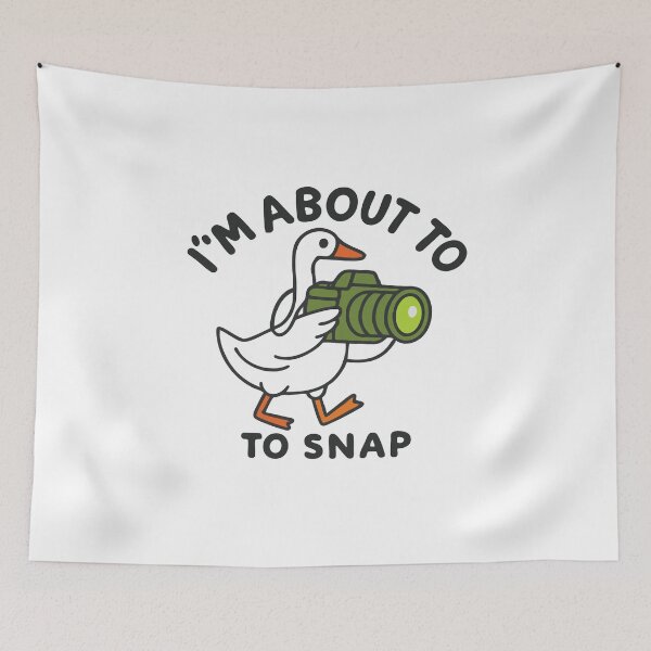 Item preview, I'm About to Snap designed and sold by CloudyPress.
