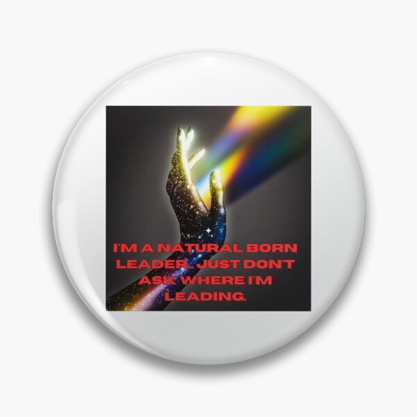 Item preview, I'm a natural born leader designed and sold by EggPig.
