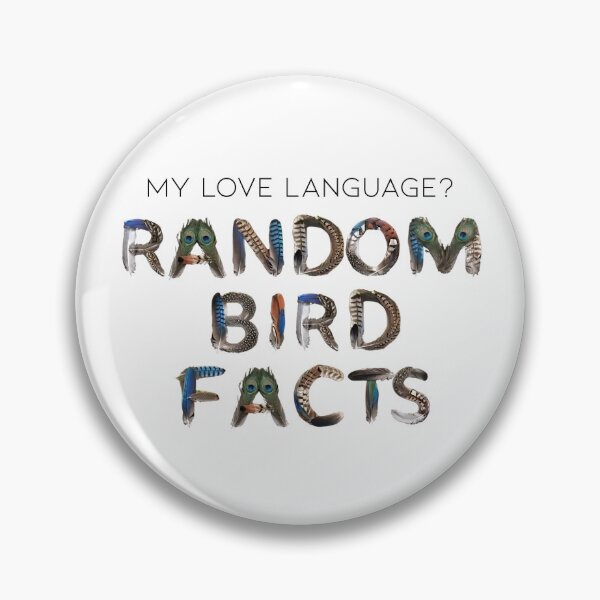Item preview, Bird Memes - My Love Language? Random Bird Facts (IV) designed and sold by nature. electrified..