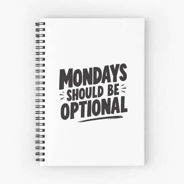 Item preview, Mondays should be optional- Funny Work Giftful Design designed and sold by Happyhoo1.