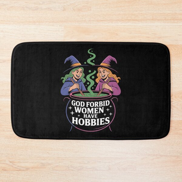 Item preview, God Forbid Women Have Hobbies Witch Brewing Design designed and sold by DesignsDominus.