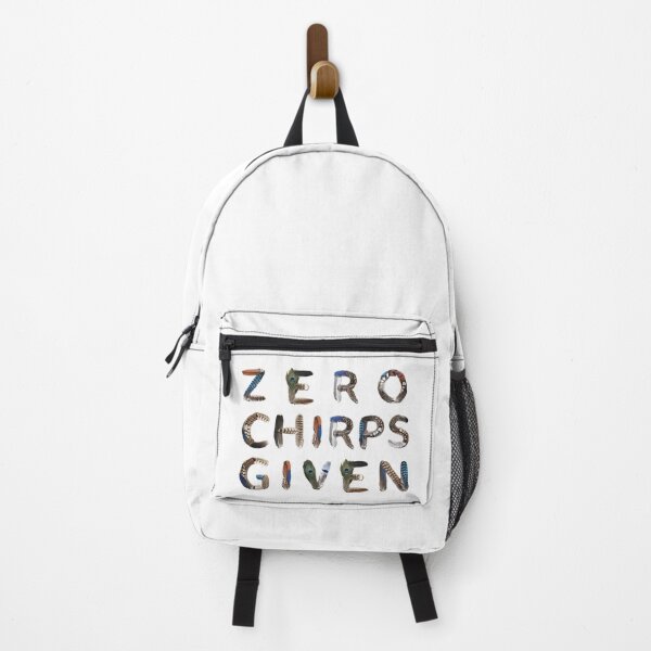 Item preview, Bird Memes - ZERO CHIRPS GIVEN designed and sold by nature. electrified..
