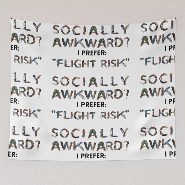 Item preview, Bird Memes - Socially Awkward... Flight Risk designed and sold by nature. electrified..