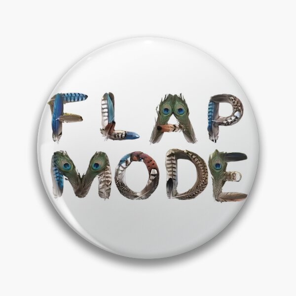 Item preview, Bird memes - FLAP MODE designed and sold by nature. electrified..