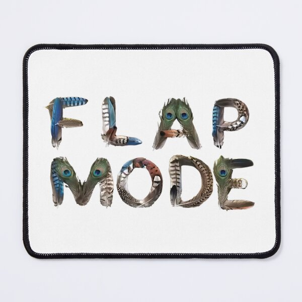 Item preview, Bird memes - FLAP MODE designed and sold by nature. electrified..