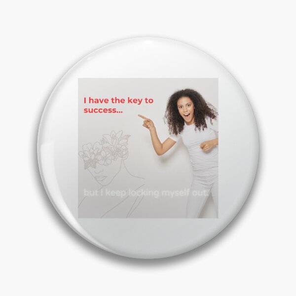 Item preview, I have the key to success. designed and sold by EggPig.