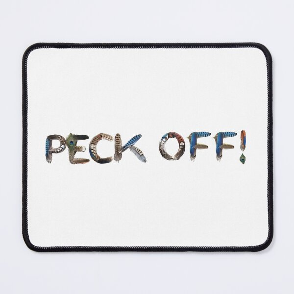 Item preview, Bird Memes - PECK OFF! (I) designed and sold by nature. electrified..