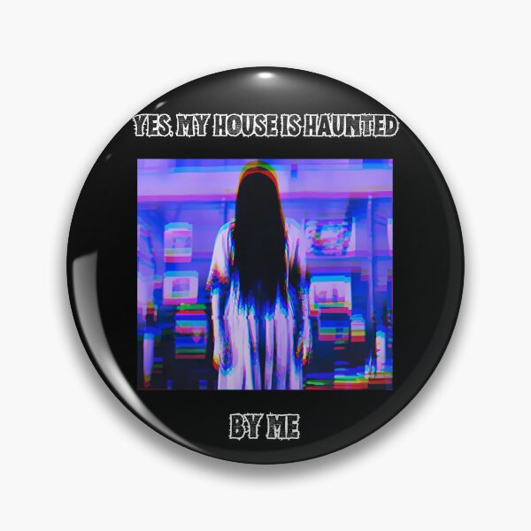 Item preview, SÍ, MI CASA ESTÁ EMBRUJADA POR MÍ Arte | Samara Glitch Horror Humor designed and sold by Thorn & Ember.