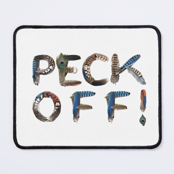 Item preview, Bird Memes - PECK OFF! (II) designed and sold by nature. electrified..