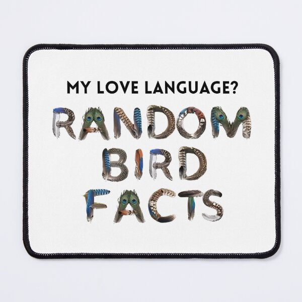 Item preview, Bird Memes - My Love Language? Random Bird Facts (I) designed and sold by nature. electrified..