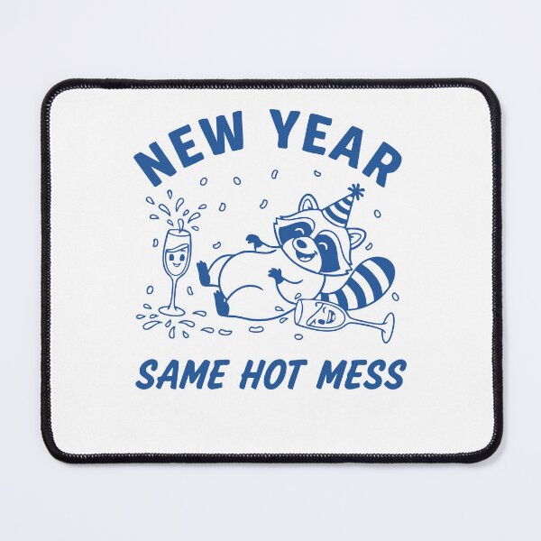 Item preview, New Year Same Hot Mess Raccoon Fun Party designed and sold by LuminOrb.