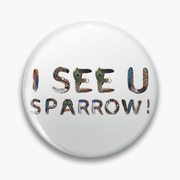 Item preview, Bird Memes - I SEE U, SPARROW! designed and sold by nature. electrified..