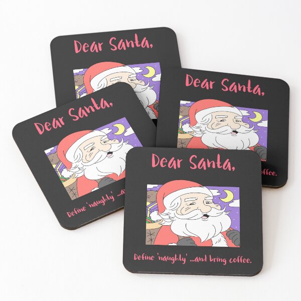 Item preview, Dear Santa, Define 'naughty'...and bring coffee. designed and sold by Gal Sal Tees.