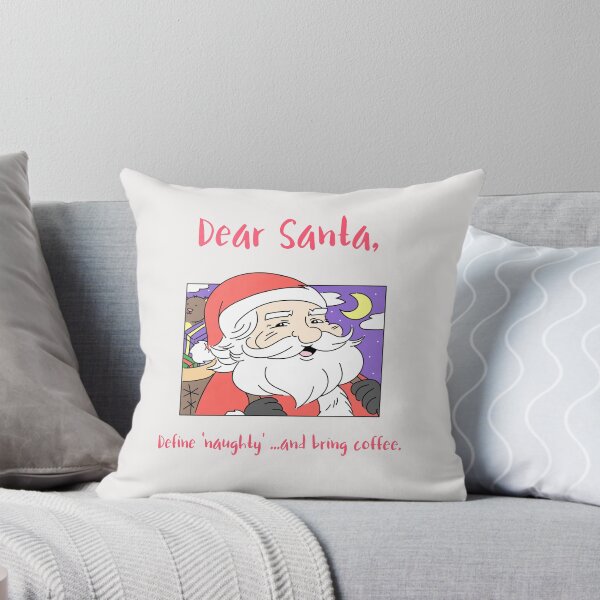 Item preview, Dear Santa, Define 'naughty'...and bring coffee. designed and sold by Gal Sal Tees.