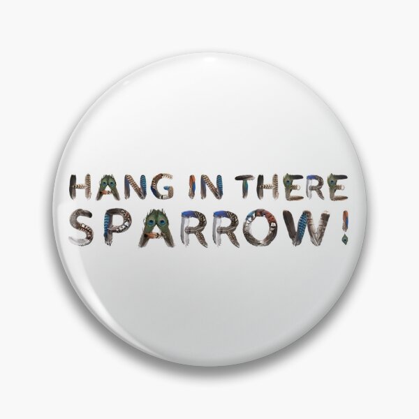 Item preview, Bird Memes - HANG IN THERE SPARROW! designed and sold by nature. electrified..