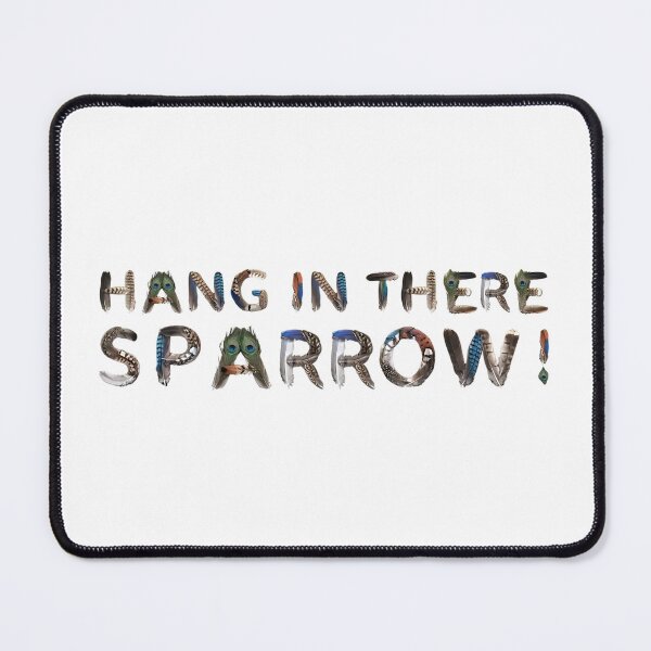 Item preview, Bird Memes - HANG IN THERE SPARROW! designed and sold by nature. electrified..
