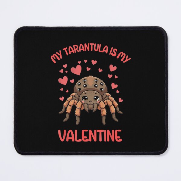 Item preview, My Tarantula Is My Valentine Valentine's Day designed and sold by Gogetgiggles.