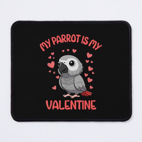 Item preview, My Parrot Is My Valentine Bird Lover designed and sold by Gogetgiggles.
