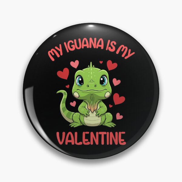 Item preview, My Iguana Is My Valentine Reptile Lover designed and sold by Gogetgiggles.